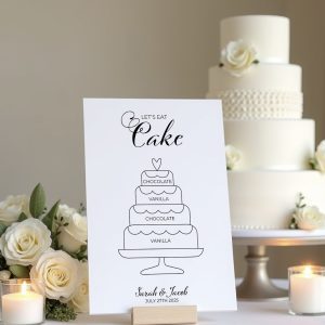 let's eat cake wedding sign