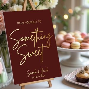 something sweet dessert table sign