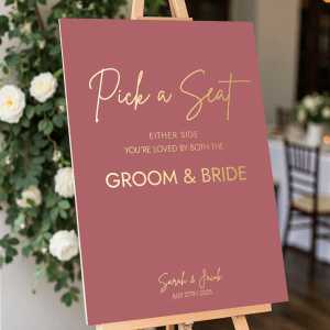 Pink Pick A Seat Sign