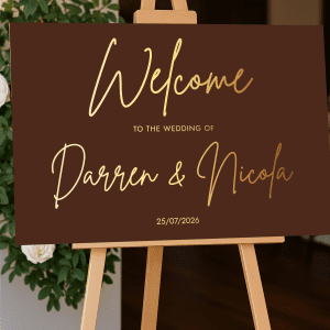 chocolate and gold wedding sign