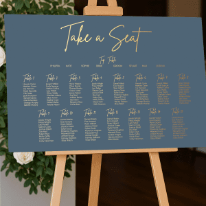 dusty blue choose a seat sign