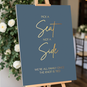 dusty blue pick a seat sign