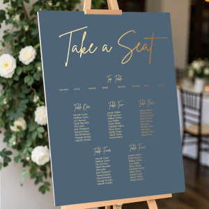 dusty blue take your seat sign