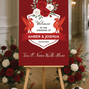 Liverpool fans wedding welcome sign