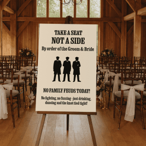 peaky blinders take a seat wedding sign