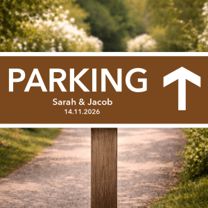 brown wedding parking ahead sign
