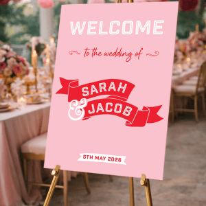 pink & red wedding sign