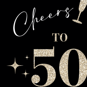 Cheers To 50 Years Anniversary board