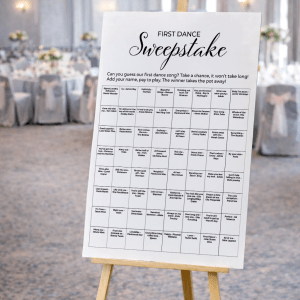 First Dance Sweepstake Wedding Sign