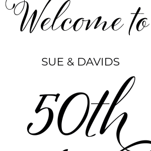 fiftieth wedding anniversary welcome sign