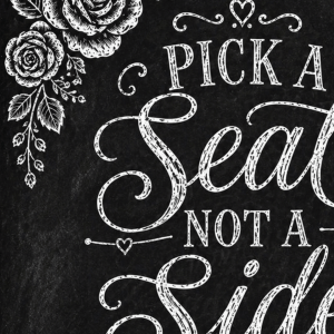 Chalkboard Pick A Seat Wedding board